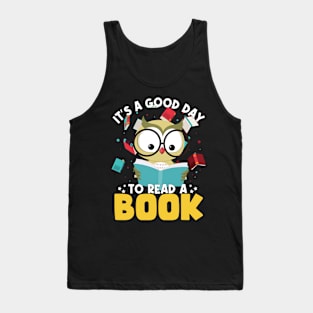 It's a good day to read a book Tank Top